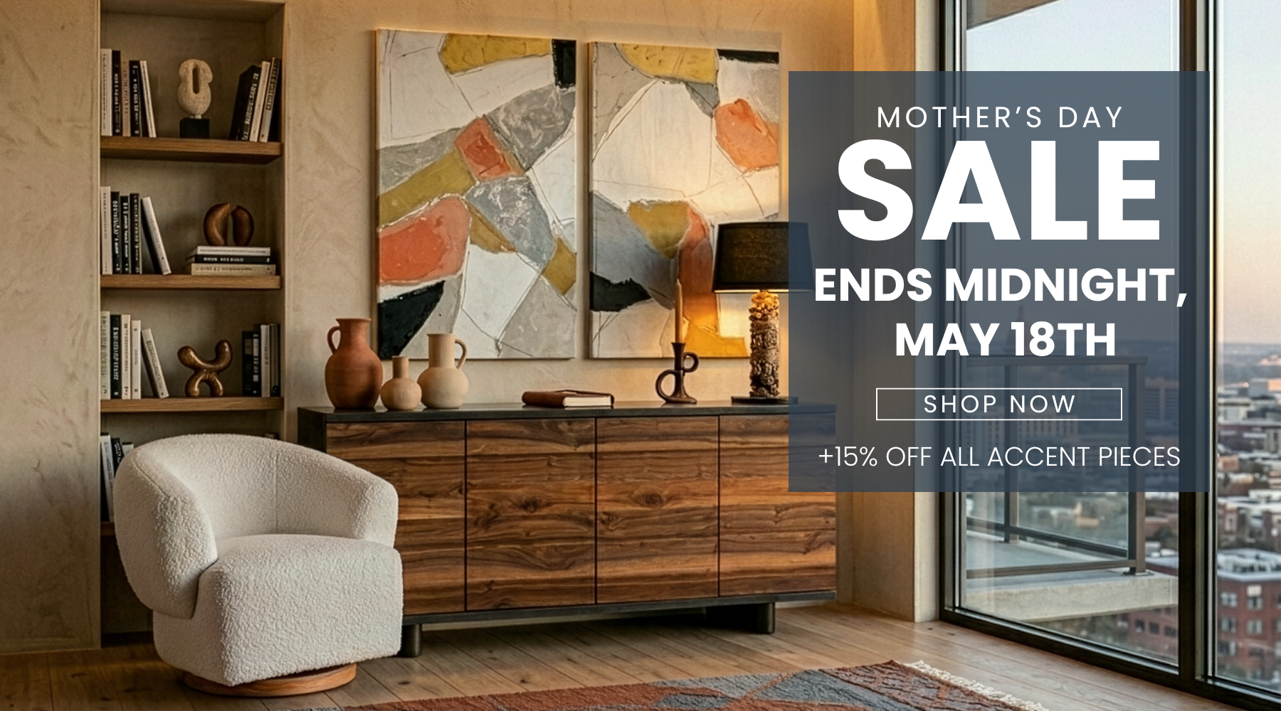 Mother's Day Furniture Sale - World Interiors