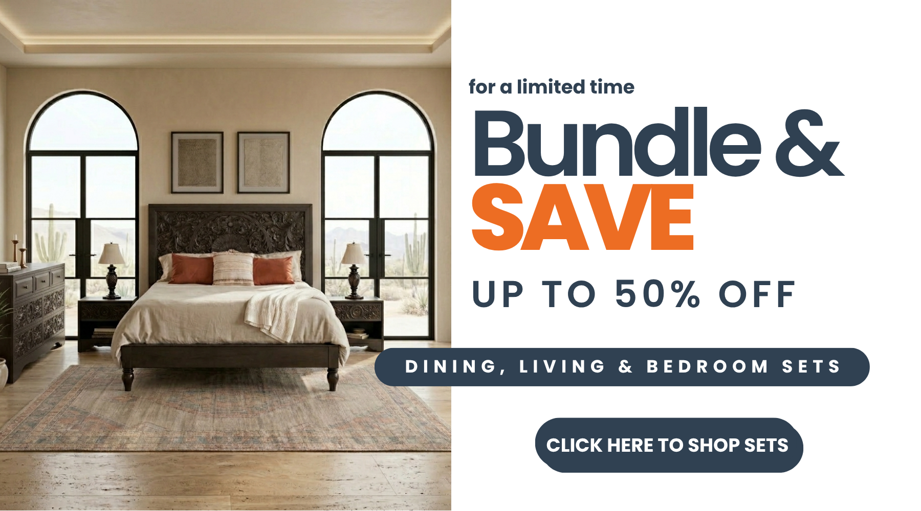 Advertisement for a bundle and save offer on dining, living, and bedroom sets with a bedroom scene and promotional text.